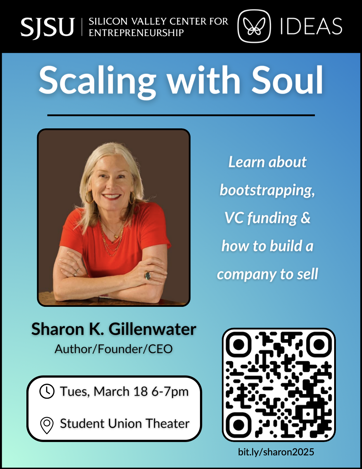 SVCE-IDEAS Speaker Event: Scaling With Soul: How I Built and Sold a $25 Million Tech Company Without Being an A**hole @ SJSU Student Union Theater